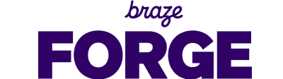 Braze Forge 2026