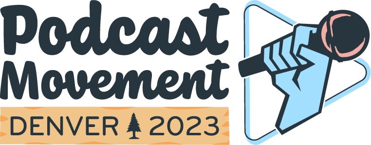 Podcast Movement 2023